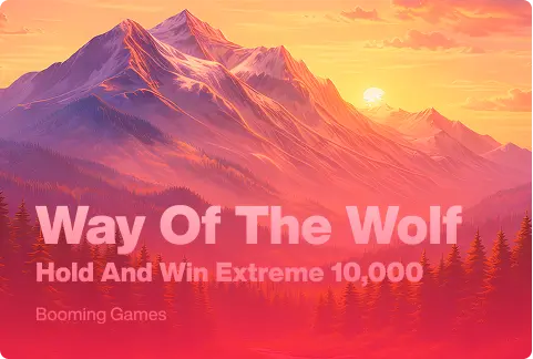 Way of the Wolf Hold and Win Extreme 10,000