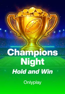 Champions Night: Hold and Win